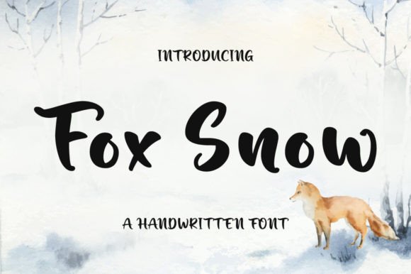 Fox Snow Font: A Timeless Handwritten Typeface for Branding