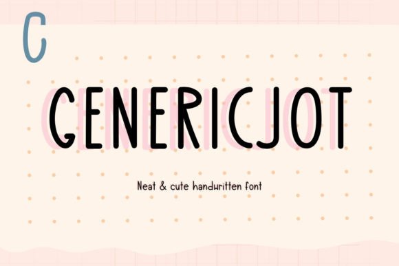 Genericjot: The Handwritten Font That Polishes Small Business Brands
