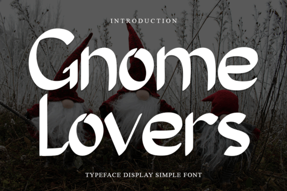 Gnome Lovers: The Perfect Handwritten Font for Crafters