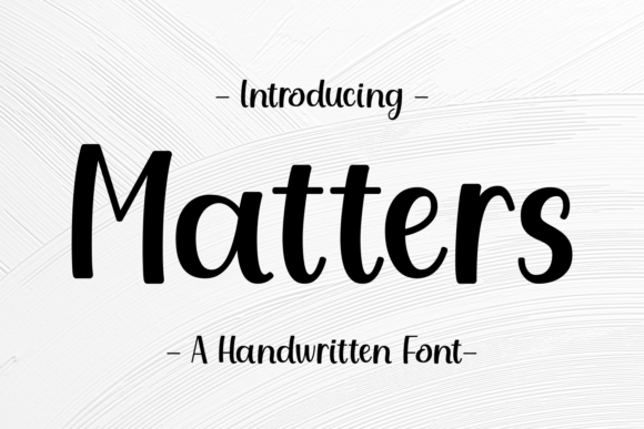 Matters Font Review: Elevating Web Design with Script Typography