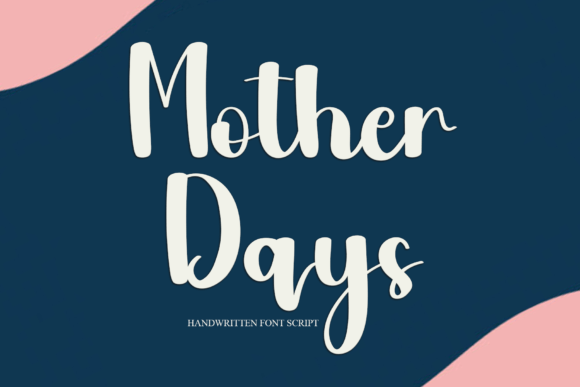 Mother Days: A Playful Handwritten Font for Modern Web Design