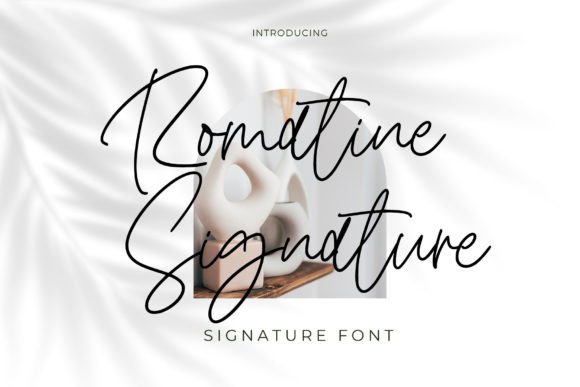 Romatine Signature: The Modern Typeface for Scroll-Stopping Designs